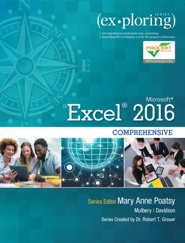 Exploring Microsoft Excel 2016 : comprehensive (PDF Instant Download)