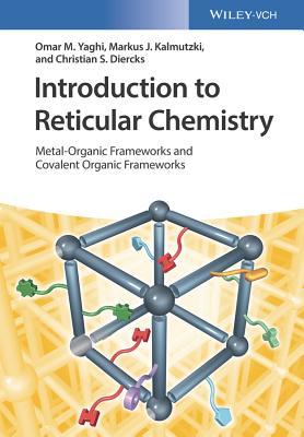 Introduction to Reticular Chemistry: Metal-Organic Frameworks and Covalent Organic Frameworks (PDF Instant Download)