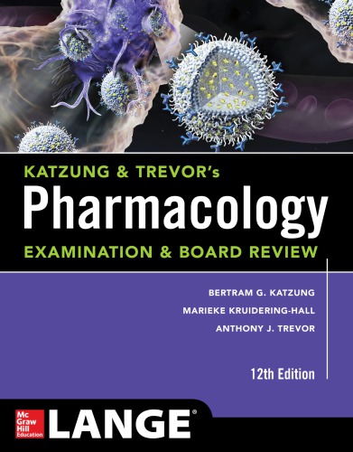 Katzung & Trevor’s Pharmacology Examination and Board Review (PDF Instant Download)