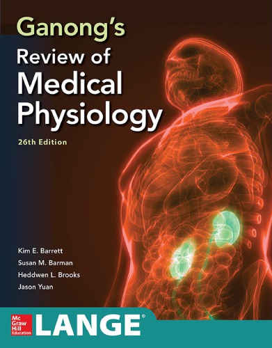 Ganong’s Review of Medical Physiology (PDF Instant Download)