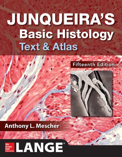 Junqueira’s Basic Histology Text and Atlas (PDF Instant Download)