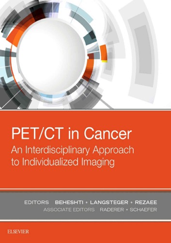 PET-CT in Cancer An Interdisciplinary Approach to Individualized Imaging (PDF Instant Download)