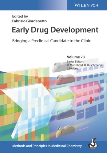 Early drug development : bringing a preclinical candidate to the clinic / Volume 1-2. (PDF Instant Download)