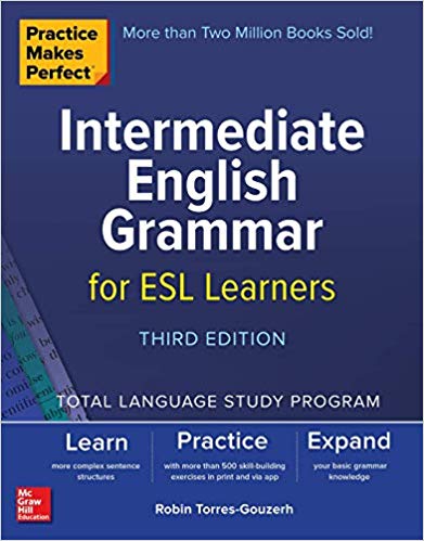 Practice Makes Perfect: Intermediate English Grammar for ESL Learners (PDF Instant Download)