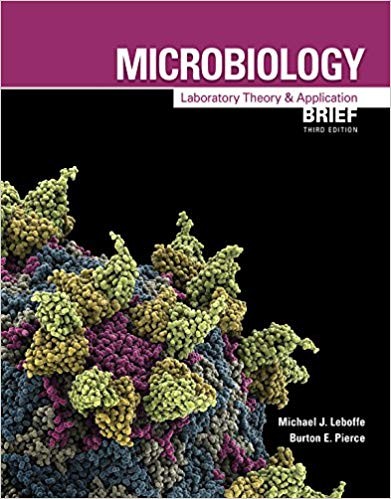 Microbiology: Laboratory Theory & Application, Brief 3rd Edition (PDF Instant Download)