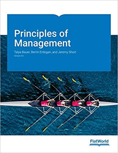 Principles of Management, v4.0 4th Edition by Talya Bauer (PDF Instant Download)