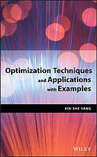 Optimization techniques and applications with examples (PDF Instant Download)