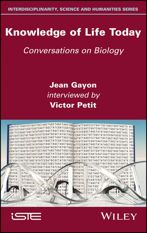 Knowledge of Life Today: Conversations on Biology (PDF Instant Download)