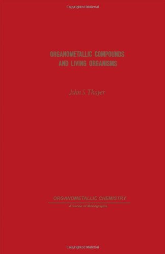 Organometallic Compounds and Living Organisms  Edition (PDF Instant Download)