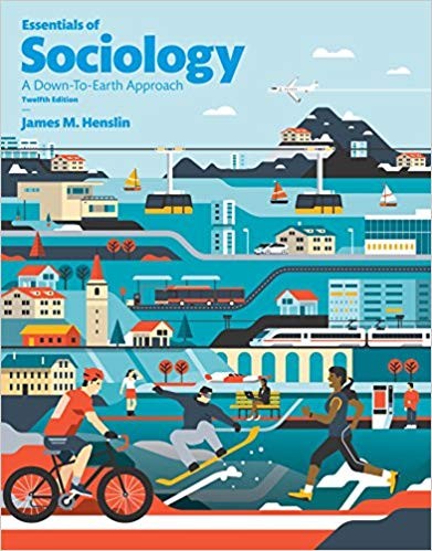 Essentials of Sociology: A Down-To-Earth Approach 12th Edition (PDF Instant Download)