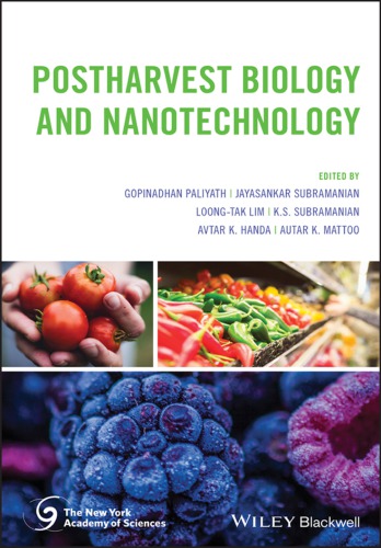 Postharvest Biology and Nanotechnology of Fruits, Vegetables and Flowers (PDF Instant Download)