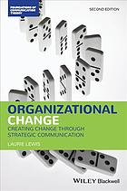 Organizational Change Creating Change Through Strategic Communic (PDF Instant Download)