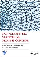 Nonparametric statistical process control (PDF Instant Download)