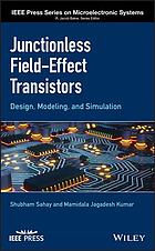 JUNCTIONLESS FIELD-EFFECT TRANSISTORS: design, modeling and simulation (PDF Instant Download)