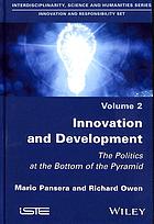 INNOVATION AND DEVELOPMENT: the politics at the bottom of the pyramid (PDF Instant Download)