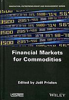 FINANCIAL MARKETS FOR COMMODITIES (PDF Instant Download)