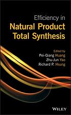 Efficiency in natural product total synthesis (PDF Instant Download)