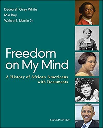 Freedom on My Mind: A History of African Americans, with Documents Second Edition (PDF Instant Download)