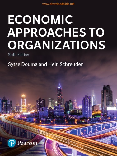 Economic approaches to organizations (PDF Instant Download)