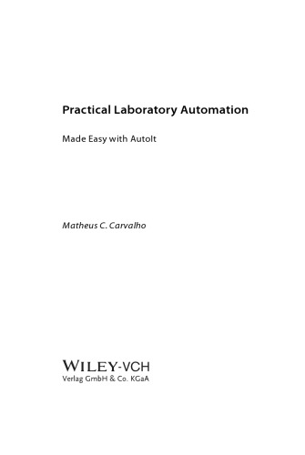 Practical Laboratory Automation. Made easy with AutoIt (PDF Instant Download)