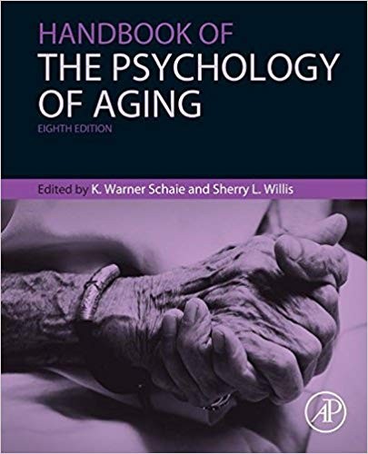 Handbook of the Psychology of Aging (Handbooks of Aging) 8th Edition (PDF Instant Download)