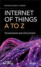 Internet of things A to Z : technologies and applications (PDF Instant Download)