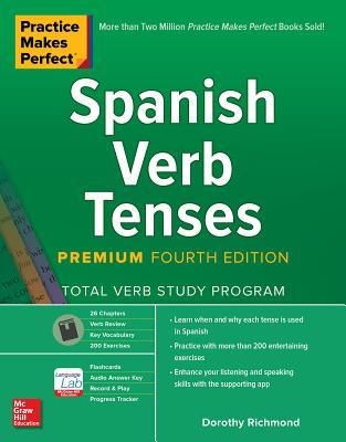 Practice Makes Perfect: Spanish Verb Tenses (PDF Instant Download)