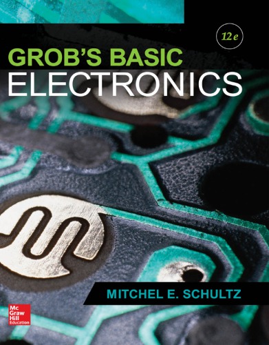 Grob’s Basic Electronics, 12th Edition (PDF Instant Download)