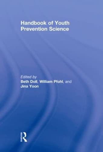 Handbook of youth prevention science   1 Edition (PDF Instant Download)