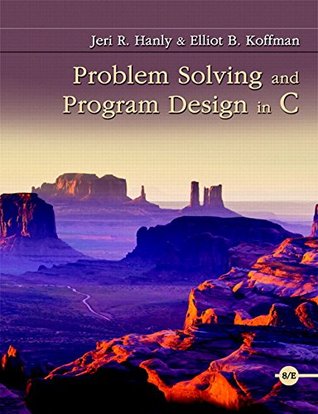 Problem Solving and Program Design in C [with MyProgrammingLab & eText Access Code] (PDF Instant Download)