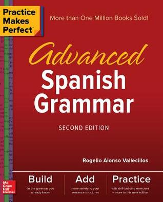 Practice Makes Perfect: Advanced Spanish Grammar, Second Edition (PDF Instant Download)