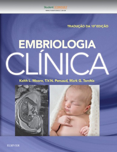 Embriologia Clí­nica (PDF Instant Download)