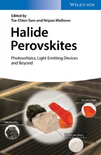 Halide Perovskites: Photovoltaics, Light Emitting Devices, and Beyond (PDF Instant Download)