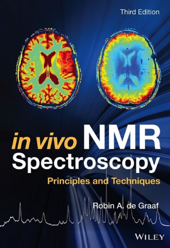 In Vivo NMR Spectroscopy Principles and Techniques (PDF Instant Download)