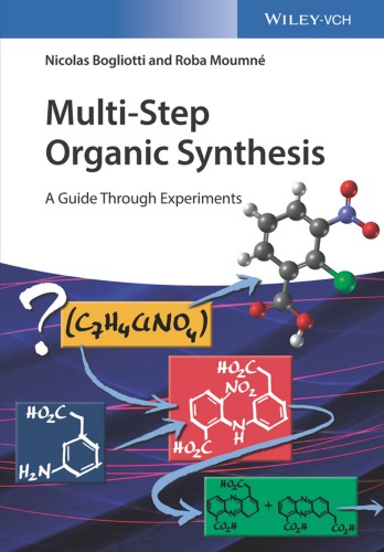 Multi-Step Organic Synthesis A Guide Through Experiments (PDF Instant Download)