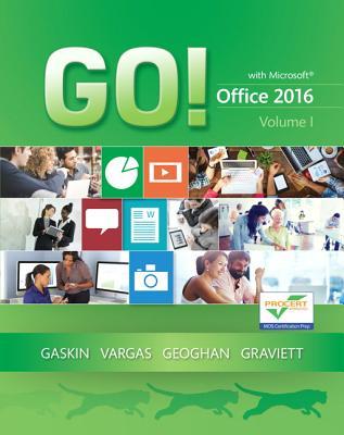 Go! with Office 2016 Volume 1 (PDF Instant Download)
