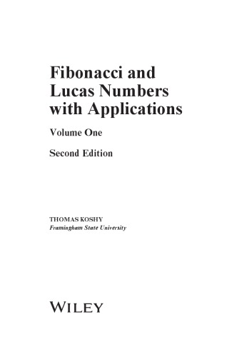 Fibonacci and Lucas Numbers with Applications. Volume One [2nd ed.] (PDF Instant Download)