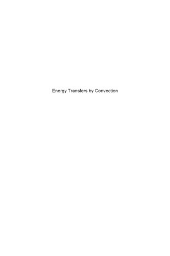 ENERGY TRANSFERS BY CONVECTION (PDF Instant Download)