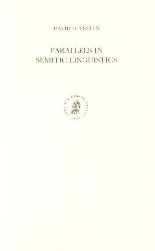 Parallels in Semitic Linguistics: The Development of Arabic La-And Related Semitic Particles  Edition (PDF Instant Download)