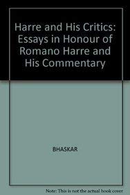 Harre and His Critics: Essays in Honour of ROM Harre with His Commentary on Them 1 Edition (PDF Instant Download)
