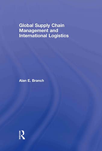 Global Supply Chain Management and International Logistics   1 Edition (PDF Instant Download)