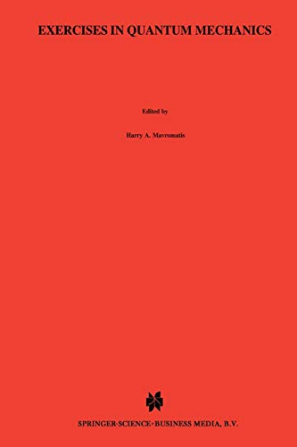 Exercises in Quantum Mechanics: A Collection of Illustrative Problems and Their Solutions 2 Edition (PDF Instant Download)