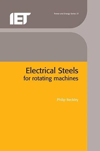 Electrical Steels for Rotating Machines (IEE Power and Energy Series, 37)  Edition (PDF Instant Download)