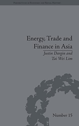 Energy, Trade and Finance in Asia: A Political and Economic Analysis    Edition (PDF Instant Download)