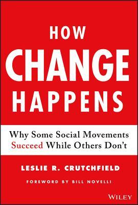 How Change Happens: Why Some Social Movements Succeed While Others Don’t (PDF Instant Download)