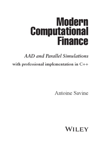 Modern Computational Finance. AAD and Parallel Simulations with professional implementation in C++ (PDF Instant Download)