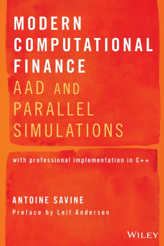 Modern Computational Finance: AAD and Parallel Simulations (PDF Instant Download)