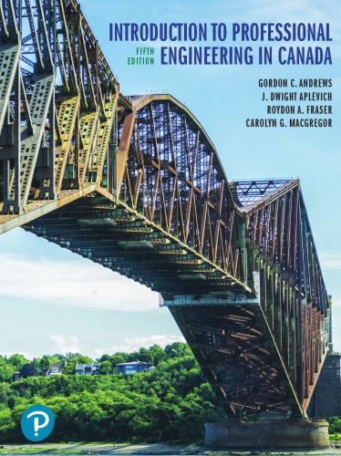 Introduction to Professional Engineering in Canada, Fifth Canadian Edition. (PDF Instant Download)