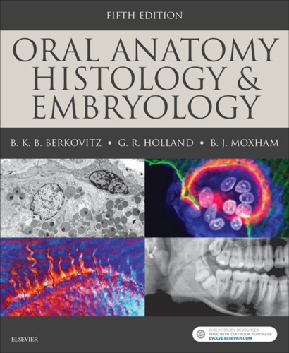 Oral Anatomy, Histology and Embryology (PDF Instant Download)