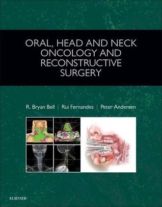 Oral, Head and Neck Oncology and Reconstructive Surgery (PDF Instant Download)